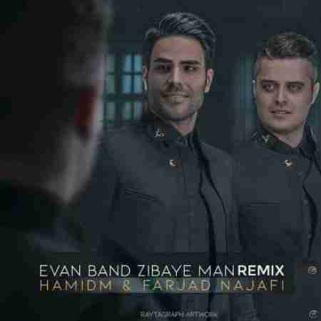 ایوان بند زیبای من(ریمیکس) Evan Band Zibaye Man(Remix)