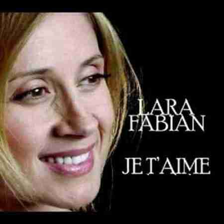 لارا فابیان Je T'aime Lara Fabian Je T'aime