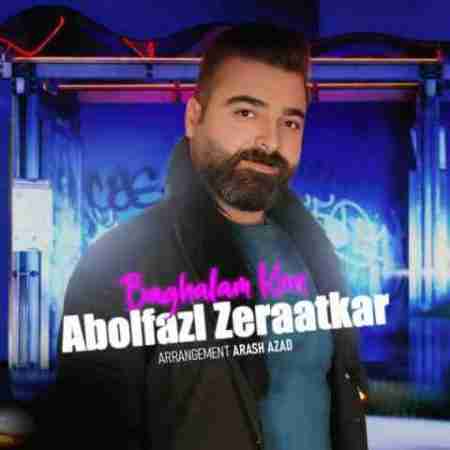 دانلود آهنگ های ابوالفضل زراعتکار