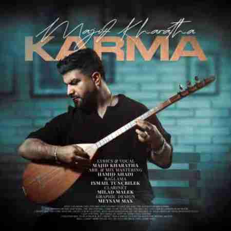 مجید خراطها کارما Majid Kharatha Karma