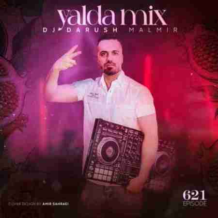 دی جی داریوش مالمیر یلدا میکس 621 Dj Darush Malmir Yalda Mix 621