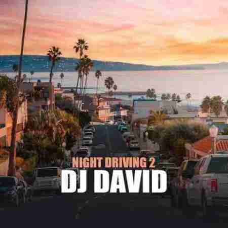 دی جی دیوید Night Driving 2 Dj David Night Driving 2